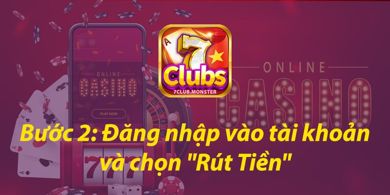 Bước 2: Đăng nhập vào tài khoản và chọn "Rút Tiền"